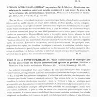 0430 - Page 388 - Analyses. Neurologie. Études générales. Polynévrites et nerfs périphériques. Minchin (R. L. Haviland). Sclérose latérale primitive de l'Inde du Sud. Lathyrisme sans lathyrus (Primary laterla sclerosis of South India. Lathyrism without lathyrus). British medical Journal... / Rémion, Souliganc et Dumay (... M. G. Metivet). Syndrome causalgique du membre supérieur gauche consécutif à une plaie de guerre de l'artère humérale. Artériectomie. Guérison. Mémoires de l'Académie de chirurgie... / Sèze (S. de) et Petit-Dutaillis (D.). Trois observations de sciatique par hernie postérieure du disque intervertébral opérées et guéries. Bulletins et mémoires de la Société médicale des hôpitaux...