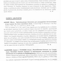 0432 - Page 390 - Analyses. Neurologie. Études générales. Polynévrites et nerfs périphériques. Villaret (M.), Justin-Besançon (L.) et Pierre-Klotz (H.). Les possibilités et les limites du traitement vitaminique dans la polynévrite alcoolique. Bulletins et mémoires de la Société médicale des hôpitaux... / Nerfs craniens. André (Maria). Ophtalmoplégie bilatérale par propagation intracranienne d'une tumeur du sinus maxillaire droit. Journal belge de neurologie et de psychiatrie... / Gardner (James) et Turner (Oscar). Neurofibrome bilatéral de l'acoustique. Nouvelles données cliniques et anatomiques concernant la surdité héréditaire et la maladie de Recklinghausen (Bilateral acoustic neurofibromas. Further clinical and pathologic data on hereditary deafness and Recklinghausen's disease). Archives of Neurology and Psychiatry...