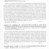 0435 - Page 393 - Analyses. Neurologie. Études générales. Méninges. Boudet, Broca (M.) et Favre (Mlle). A propos de treize cas de méningite cérébro-spinale observés à Montpellier, traités par le 693 et terminés par la guérison. Bulletins et mémoires de la Société médicale des hôpitaux... / Celice (Jean) et Grenier (Jacques). Traitement d'attaque des méningites purulentes par les injections intramusculaires de 693 associées aux injections intrarachidiennes de 1162 F. Bulletins et mémoires de la Société médicale des hôpitaux... / Chiray (M.), Maschas (H.) et Rouault de la Vigne (A.). Deux cas de méningite à pneumocoques graves guéris par la sulfamidothérapie en dehors de la voie rachidienne. Bulletins et mémoires de la Société médicale des hôpitaux... / Claude (Henri) et Cuel (J.). Un cas de pachyméningite hémorragique interne. L'Encéphale...