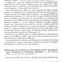 0508 - Page 466 - Société de neurologie de Paris. Séances du 10 juillet 1941. II. Séance de l'après-midi. Chronaxie et réflexes. Explication chronaxique de l'inversion des réflexes radio- et cubito-pronateurs du malade présenté par M. Mollaret et Mlle Gillot, par MM. Georges Bourguignon et Pierre Mollaret / Hémorragie intracérébrale non traumatique guérie chirurgicalement. Discussion de l'indication opératoire, par MM. Marcel David, A. Arondel et A. Charbonnel
