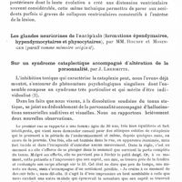 0632 - Page 590 - Société de neurologie de Paris. Séance du 6 novembre 1941. Deux cas d'hydrocéphalie aiguë traités par ouverture de la lame sus-optique. Guérison, par M. J. Guillaume / Les glandes neuricrines de l'encéphale (formations épendymaires, hypendymocytaires et physocytaires), par MM. Roussy et Mosinger / Sur un syndrome cataplectique accompagné d'altération de la personnalité, par J. Lhermitte