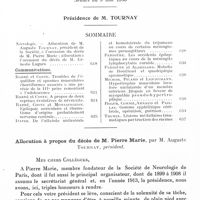 0660 - Page 618 - Addendum. Société de neurologie de Paris. Séances du 9 mai et du 6 juin 1940. Séance du 9 mai 1940. Sommaire / Allocution à propos du décès de M. Pierre Marie, par M. Auguste Tournay, président