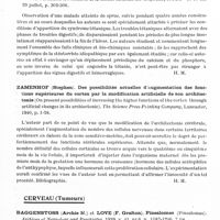 0715 - Page 673 - Analyses. Neurologie. Études générales. Glandes à sécrétion interne. Loeper (M.), Ledoux-Lebard (G.) et Breton (P.). L'atonie artérielle au cours de la cachexie hypophysaire. Bulletins et mémoires de la Société médicale des hôpitaux... / Turpin (R.), Guillaumin (Ch. O.) et Lafon (J. L.). La tétanie de la sprue nostras. Bulletins et mémoires de la Société médicales des hôpitaux... / Zamenhof (Stephen). Des possibilités actuelles d'augmentation des fonctions supérieures du cortex par la modification artificielle de son architectonie (On present possibilities of increasing the higher functions of the cortex trough artificial changes in its archiectonic). The Science Press Printing Company... / Cerveau (Tumeurs). Baggenstoss (Archie H.) et Love (F. Grafton). Pinealomas (Pinealomas). Archives of Neurology and Psychiatry...