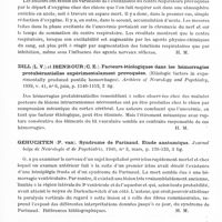 0719 - Page 677 - Analyses. Neurologie. Études générales. Tronc cérébral. Arnaud (M.), Paillas (J. E.) et Gaujoux. Les réactions de la tige cérébrale au cours des hématomes traumatiques intracraniens. La Presse médicale... / Chauchard (A. et B.) et Fegler (J.). Modifications de l'excitabilité du centre respiratoire sous l'influence de l'anoxémie et de l'hypercapnie. Comptes rendus des séances de la Société de biologie... / Dill (L. V.) et Isenhour (C. E.). Facteurs étiologiques dans les hémorragies protubérantielles expérimentalement provoquées (Etiologic factors in experimentally produced pontile hemorrhages). Archives of Neurology and Psychiatry... / Gahuchten (P. van). Syndrome de Parinaud. Etude anatomique. Journal belge de neurologie et de psychiatrie... / Monnier (M.). Les formations réticulaires du tronc cérébral et leurs fonctions motrices extrapyramidales. Journal suisse de médecine...