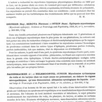 0728 - Page 686 - Analyses. Neurologie. Études générales. Myoclonies. Fracassi et Graziano. Les myoclonies vélo-pharyngo-oculo-diaphragmatiques (Las miclonias velo-faringo-oculo-diafragmaticas). Revista Argentina de Neurologia y Psiquiatria... / Giordano. Recherches sur les myoclonies hypniques physiologiques dans le sommeil provoqué par les hypnotiques (Ricerche sulle mioclonie ipniche fisiologiche nel sonno provocato da ipnotici). Rivista sperimentale di Freniatria... / Grinker (Roy), Serota (Herman) et Stein (Sam). Epilepsie myoclonique (Myoclonic epilepsy). Archives of Neurology and Psychiatry... / Radermacker (J.) et Helsmoortel Junior. Myoclonies rythmiques du voile et du larynx chez un sujet jeune ne présentant, en dehors de signes névropathiques, qu'une dissociation albumino-cytologique du liquide. Journal belge de neurologie et de psychiatrie...