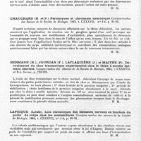 0130 - Page 100 - Analyses. Neurologie. Études générales. Physiologie. Chauchard (A. B. et P.). Cocaïne et excitabilité du cortex cérébral. Comptes rendus des séances de la Société de biologie... / Chauchard (B. et P.) Péricaryone et chronaxie neuronique. Comptes rendus des séance de la Société de biologie... / Hermann (H.), Jourdan (F.), Laflaquière (J.) et Maitre (P). Déroulement du choc traumatique expérimental chez le chien à moelle épinière détruite. Compte rendus des séances de la Société de biologie... / Lapicque (Louis). Lois statistiques des éléments nerveux en fonction du poids du corps chez les mammifères. Comptes rendus des séances de la Société de biologie... / Lapicque (Marcelle). Influence de la posture sur le réflexe chimique chez la grenouille. Comptes rendus des séances de la Société de biologie...