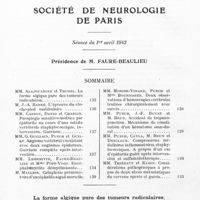 0162 - Page 132 - Société de neurologie de Paris. Séance du 1er avril 1943. Sommaire / La forme algique pure des tumeurs radiculaires, par MM. Th. Alajouanine et R. Thurel