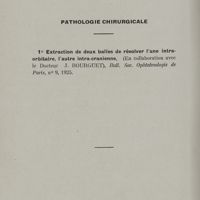 0082 - Page 80 - Pathologie chirurgicale. 1° Extraction de deux balles de révolver l'une intraorbitaire, l'autre intracrânienne