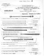 Urologie. Exploration. Dilatation de l'urèthre. 1- Explorateur à une boule, du Pr Guyon, "Résinil".  [...]