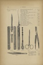 Fig. 56. - Bistouri tout démontant / Fig. 57. - Aiguille de Reverdin fermante / Fig. 58. - Trocart à [...]