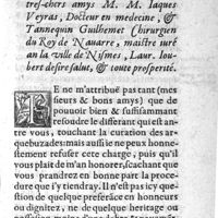 0067 - Page 41 - A mes bons et tres-chers amys M. M. Iaques Veyras, Docteur en medecine, & Tannequin Guilhemet Chirurgien du Roy de Nauarre, maistre iuré an la uille de Nismes, Laur. Ioubert desire salut, & toute prosperité. Epistre
