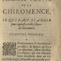 0017 - Page 1 - Premiere partie de la chiromence, ce qui faut scauoir pour cognoistre icelle science de chiromence. Chapitre premier
