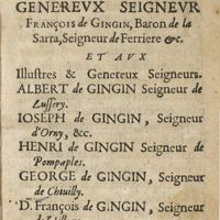 0007 - Page sans numérotation - A illustre puissant et genereux Seigneur François de Gingin, Baron de la Sarra, Seigneur de Ferriere &c.
