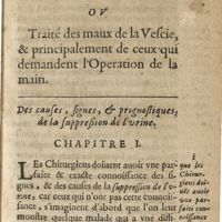 0099 - Page 81 - Seconde Partie ou Traité des maux de la vescie, & principalement de de ceux qui demandent l'operation de la main. Des causes, signes, & prognostiques de la suppression de l'urine. Chapitre I