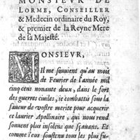 0007 - Page sans numérotation - A Monsieur, Monsieur De Lorme, Conseiller & Medecin ordinaire du Roy, & premier de la Reyne Mere de sa Majesté
