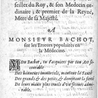 0028 - Page sans numérotation - Sonnet de Monsieur De Lorme l'aisné, Conseiller du Roy, & son Medecin ordinaire; & premier de la Reyne, Mere de sa Majesté. A Monsieur Bachot, sur les Erreurs populaires en la Medecine
