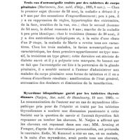 0147 - Page 143 - Revue des travaux français et étrangers. Sérothérapie. Traitement de la syphilis par les injections d'antitoxine syphilitique. (Cotterell, Med. Moderne Par., 1895, 12 oct. 82, 624-5). / Trois cas d'acromégalie traités par des tablettes de corps pituitaire. (Marinesco, Soc. méd. d'hôp., 1895, 8 nov.). / Myxoedème idiopathique guéri par les tablettes thyroïdiennes. (Natjen, Soc. méd. de Hambourg, 19 nov. 1895)