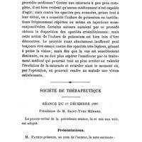 0009 - Page 5 - Ophthalmologie. A quel moment peut-on opérer la cataracte ? Par le Dr Bailliart. / Société de thérapeutique. Séance du 17 décembre 1907. / Présentations