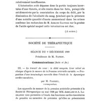 0014 - Page 10 - Leçons de clinique thérapeutique. Vingt et unième leçon. Traitement du coma diabétique, par M. le Professeur Albert Robin... (A suivre.). / Société de thérapeutique. Séance du 9 décembre 1908. Communications (Suite et fin.). III. - Le travail du coeur : le débit sanguin. Leur calcul en clinique d'après la mesure de la Pression artérielle variable. - Proposition d'une terminologie nouvelle dans l'étude de la dynamique cardio-vasculaire, par M. Pariset..