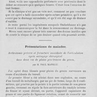 1323 - Page 1271 - Séance du 10 novembre 1920. Discussions. Fermeture sans drainage des appendicites à chaud et péritonites appendiculaires. / Présentations de malades. Arthrotomie précoce et fermeture immédiate de l'articulation après nettoyage chirurgical dans deux cas de plaies pénétrantes du genou, par M. Paul Mathieu