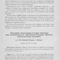 0147 - Page 127 - Séance du 30 janvier. Rapports. Invagination intestinale subaiguë de l’intestin grêle par tumeur bénigne pédiculée. Résection large. Anastomose latéro-latérale. Guérison, par MM. Bernard Desplas et Flandrin / Pancréatite hémorragique d’origine lithiasique sans cytostéatonécrose. Intervention d’urgence. Guérison. Cholécystectomie secondaire, par MM. Bernard Desplas et Ébrard