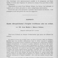 0220 - Page 200 - Séance du. 13 février. A l'occasion du procès-verbal. A propos des pancréatites aiguës, M. Tuffier / Rapports. Kyste rétropéritonéal d’origine wolffienne chez un enfant, par MM. Jean Madier et Marcel Nathan