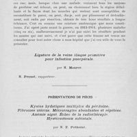 0345 - Page 325 - Séance du 27 février. Présentations de malades. Insuffisance incoercible de la paroi abdominale avec ptose, réfection opératoire de la paroi (résultat onze ans après), par M. Tuffier / Ligature de la veine iliaque primitive pour infection puerpérale, par M. Maurer / Présentations de pièces. Kystes hydatiques multiples du péritoine. Fibromes utérins. Métrorragies abondantes et répétées. Anémie aiguë. Echec de la radiothérapie. Hystérectomie subtotale, par M. E. Potherat