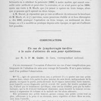 0570 - Page 550 - Séance du 9 avril. Question à l’ordre du jour. Cancer du côlon transverse / Communications. Un cas de lymphorragie tardive à la suite d'ablation du sein pour épithélioma, par M. le Dr M. Guibé