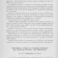 0572 - Page 552 - Séance du 9 avril. Communications. Un cas de lymphorragie tardive à la suite d'ablation du sein pour épithélioma, par M. le Dr M. Guibé / Contribution à l’étude de l’occlusion intestinale par l’hiatus de Winslow. Une observation, par M. H. Delagenière