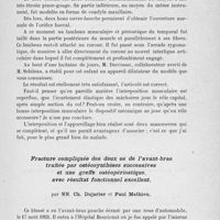 0783 - Page 763 - Séance du 18 juin 1924. Présentations de malades. Ankylose temporo-maxillaire traitée par arthroplastie, par M. L. Ombrédanne / Fracture compliquée des deux os de l’avant-bras traitée par ostéosynthèses successives et une greffe ostéopériostique, avec résultat fonctionnel excellent, par MM. Ch. Dujarier et Paul Mathieu