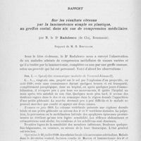 0866 - Page 846 - Séance du 9 juillet 1924. Deuxième séance. A propos du procès-verbal. L’anesthésie locale dans les opérations sur l’estomac, par M. Auvray / Rapport. Sur les résultats obtenus parla laminectomie simple ou plastique, au greffon costal, dans six cas de compression médullaire, par M. le Dr Radulesco