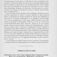 0887 - Page 867 - Séance du 9 juillet 1924. Deuxième séance. Présentations de malades. Exostoses de l’astragale du tibia au niveau de la partie postérieure de l’interligne tibio-péronier. Astragalectomie, par M. Paul Mathieu / Présentations de pièces. Extraction d’un verre cassé siégeant dans l’ampoule rectale. Mort par perforations. Déductions opératoires, par M. Mauclaire