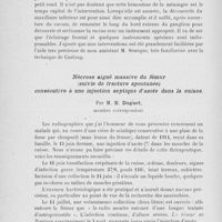 1140 - Page 1120 - Séance du 3 décembre 1924. Présentations de malades. Neurotomie rétro-gassérienne, par M. de Martel / Nécrose aiguë massive du fémur (suivie de fracture spontanée) consécutive à une injection septique d’azote dans la cuisse, par M. E. Duguet