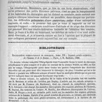 0859 - Page 843 - Sur le traitement des fibromes utérins. Par L.-G. Richelot (Société de chirurgie, séance du 24 mai) / Bibliothèque. Encyclopédie internationale de chirurgie, tome VII : Organes génito-urinaires de l'homme et de la femme. - Paris, J.-B. Baillière, 1888 / Les blessures de l'oeil au double point de vue des expertises judiciaires et de la pratique médicale, par le docteur Grandclément. Lyon et Paris, A. Storck, 1888