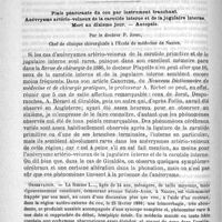 0188 - Page 184 - Clinique de l'Hôtel-Dieu. - M. le Professeur G. Sée. Les anémies vraies. Leçon recueillie par M. le Docteur G. Schlemmer / Plaie pénétrante du cou par instrument tranchant. Anévrysme artério-veineux de la carotide interne et de la jugulaire interne. Mort au dixième jour. - Autopsie. Par le Docteur P. Josso...