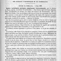 0331 - Page 327 - Orchi-épididymite par effort, observation lue à la Société de médecine de Paris, dans la séance du 9 juin 1888, par M. Pellier / Revue trimestrielle des journaux d'obstétrique et de gynécologie. Annales de gynécologie. - Avril 1888. Kystes hydatiques multiples compliquant l'accouchement, par le Docteur A. Pinard...