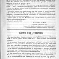 0467 - Page 463 - Correspondance / Revue des journaux. Des injections d'eau chaude prolongées dans l'épithélioma du col de l'utérus, par M. de Tonnery. (France médicale, 1888, 86) / Sur le traitement abortif de la syphilis, par le Docteur L. Mannino. (Giornale ital. delle mal. veneree, 1887, fasc. 2, et Revue de thérap. gén. et thermale)