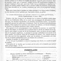0471 - Page 467 - De quelques nouvelles médications. L'iodol dans les maladies internes, par le Docteur Cervesato (Journal de médecine de Paris, 1889, 10) / La lanoline hydrargyrique dans certaines affections de la cornée, par M. Darier (Société d'ophthalmologie, 12 mars, 1889) / Formulaire. Prises contre la toux convulsive hystérique. - Maurin / Nouvelles de l'étranger. La fièvre puerpérale à Vienne