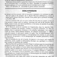 0694 - Page 690 - Cancer de la trompe et du corps de l'utérus. - Hystérectomie abdominale. - Guérison. - Récidive au niveau du pédicule. - Mort de cachexie cancéreuse. Observation lue à la Société de médecine de Paris dans la séance du 9 février 1889 par M. Polaillon / Bibliothèque. Le crachat dans ses rapports avec le diagnostic, le pronostic et le traitement des maladies de la gorge et des poumons, par G. Hunter Mackenzie..., traduit et annoté par le Docteur Léon Petit, précédé d'une préface par le Professeur Grancher. - O. Doin, 1888 / Académies et sociétés savantes. Académie de médecine. Séance du 7 mai 1889