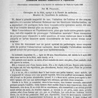 0586 - Page 582 - Hôpital de la Pitié. - M. Lancereaux. Le rhumatisme articulaire aigu ou fièvre rhumatismale (suite). Affections viscérales consécutives : symphyse cardiaque ; endocardite ; embolies, etc. Leçon recueillie par MM. Guyon et Dudefoy... / Fibro-myone du corps de l'utérus. Hystérectomie abdominale. Guérison. Aliénation mentale consécutive à l'opération. Observation communiquée à la société de médecine de Paris le 8 juin 1889. Par M. Polaillon...