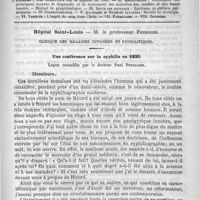 0717 - Page 709 - Comité de rédaction / Sommaire / Hôpital Saint-Louis. - M. le professeur Fournier. Clinique des maladies cutanées et syphilitiques. Une conférence sur la syphilis en 1830. Leçon recueillie par le docteur Paul Portalier