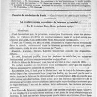 0705 - Page 697 - Comité de rédaction / Sommaire / Faculté de médecine de Paris. - Conférences de pathologie interne. La dégénérescence secondaire du faisceau pyramidal, par M. le docteur Pierre Marie...