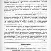 0679 - Page 671 - De quelques nouvelles médications. Sur les injections intra-veineuses d'eau salée dans le traitement des hémorrhagies, par le Docteur O. Leichtenstern. (Revue de thérape., 1891) / Ferro-chlorhydrate de quinine hémostatique. (Les Nouveaux remèdes. 1891) / Créoline en lavements contre la dysnterie, la diarrhée séreuse, l'entéro-colite et la colite. (Les Nouveaux remèdes, 1891) / Chloralamide comme calmant dans les derniers stades des affections cardiaques. (Les Nouveaux remèdes, 1891) / Formulaire. Gargarisme contre la stomatite diphthériques. - Descroizilles