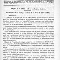 0717 - Page 709 - Comité de rédaction / Sommaire / Hôpital de la Pitié. - M. le Professeur Jaccoud. Les travaux de la clinique médicale de la Pitié de 1886 à 1891