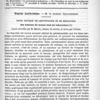 0401 - Page 397 - Comité de rédaction / Sommaire / Hôpital Lariboisière. - M. le Docteur Gouguenheim. Cours clinique de laryngologie et de rhinologie. Des sténoses du larynx chez les tuberculeux. Leçon recueillie par M. Mendel...