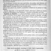 0828 - Page 828 - Revue de la presse parisienne. Médecine - Système nerveux (Archives de Neurologie, mai 1893) / Syndrome de Bénédikt (Médecine moderne, mars 1893) / Deux cas de paralysie alcoolique à forme aiguë et généralisée, par MM. Ch. Achard et Maurice Soupault (Arch. Médec. Expérimentale, mai 1893)