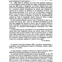 1036 - Page 1040 - Revue des journaux. I. Contributo alla profilassi della malaria. Tentativi di protezione dell'uomo contro le zanzare mediante mezzi chimici (Contribution à la prophylaxie de la malaria. Essais de protection de l'homme au moyen d'agents chimiques). - II. Liberazione di uma città dalle zanzare (Destruction des moustiques dans une ville), par le professeur C. Fermi et par le Dr S. Lumbau (Annali d'igiene sperimentale, 1900, p. 89 et 93). [F.-H. Renaut.]. / La malaria di grosseto nell'anno 1899 ; contributo epidemiologico e profilattico, par le professeur B. Gosio (Il Policlinico, sezione médica, 1900, p. 177 et 253)