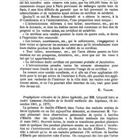 0190 - Page 187 - Revue des journaux. La tuberculinisation des vaches au Conseil municipal de Paris, proposition de M. Bussat (Bulletin municipal du 3 décembre 1901, p. 3, 957). - L'attestation préfectorale aux vacheries de Montpellier et de l'Hérault, par MM. Bertin-Sans et A. Comte (Nouveau Montpellier médical, 1901). [E. Vallin]. / Prophylaxie urinaire de la fièvre typhoïde, par MM. Léopold Lévi et André Lemerre (Bulletin de la Société médicale des hôpitaux, 12 décembre 1901, p. 1277)