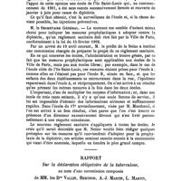 0463 - Page 460 - Société de médecine publique et de génie sanitaire. Séance du 23 avril 1902. Retour offensif de la diphtérie à Paris. Mesures à prendre pour s'y opposer et particulièrement dans les écoles. Par M. le Dr Netter, ... et M. le Dr Bourges, ... Discussion. / Rapport sur la déclaration obligatoire de la tuberculose, au nom d'une commission composée de MM. les Drs Vallin, Berthod, A.-J. Martin, L. Martin, Letulle et Drouineau, ..
