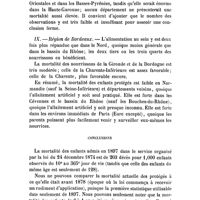 0729 - Page 724 - Société de médecine publique et de génie sanitaire. Annexe à la Séance du 28 mai 1902. Du degré d'efficacité de la loi du 24 décembre 1874 (Loi Théophile Roussel). Par M. le Dr Jacques Bertillon, ... VIII. - Mortalité des enfants protégés de 0 à 1 an par département. / Conclusions